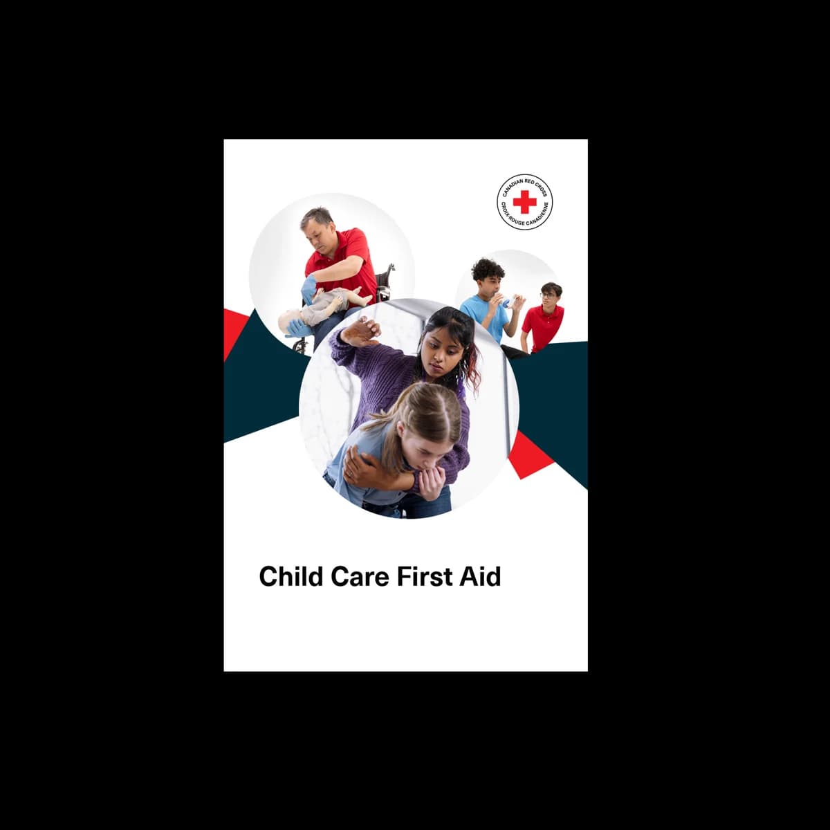 Cover of Canadian Red Cross Child Care First Aid Learner Guide