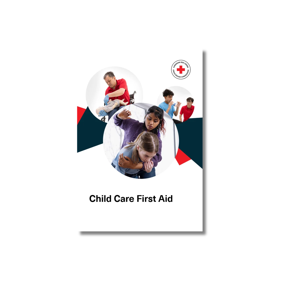 Canadian Red Cross Child Care First Aid Learner Guide